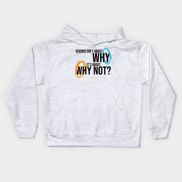 Science: Why Not? Kids Hoodie by fashionsforfans